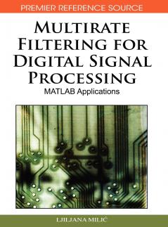 Multirate Filtering for Digital Signal Processing