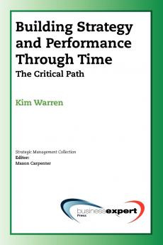 Building Strategy and Performance Through Time