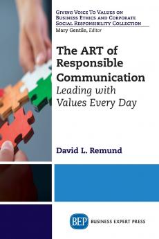 The ART of Responsible Communication