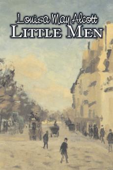 Little Men by Louisa May Alcott Fiction Family Classics