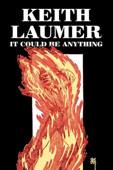 It Could Be Anything by Keith Laumer Science Fiction Adventure Fantasy