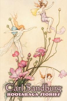 Rootabaga Stories by Carl Sandburg Fiction Action & Adventure Fairy Tales & Folklore