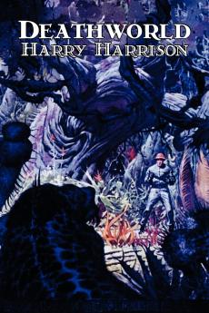 Deathworld by Harry Harrison Science Fiction Adventure
