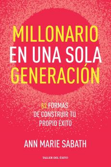 Millonario en una sola generación