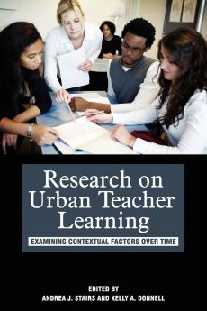 Research on Urban Teacher Learning