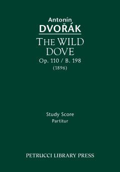 The Wild Dove Op.110 / B.198