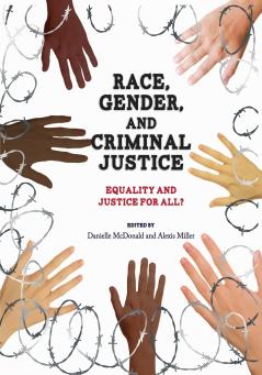 Race Gender and Criminal Justice