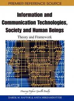 Information and Communication Technologies Society and Human Beings