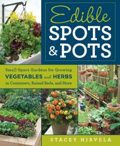 Edible Spots and Pots