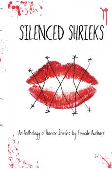 Silenced Shrieks