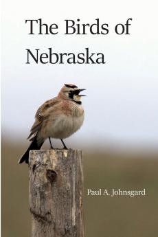 The Birds of Nebraska
