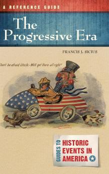 The Progressive Era