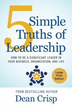 5 Simple Truths of Leadership