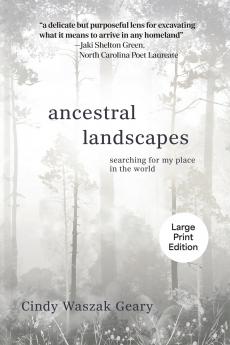 Ancestral Landscapes