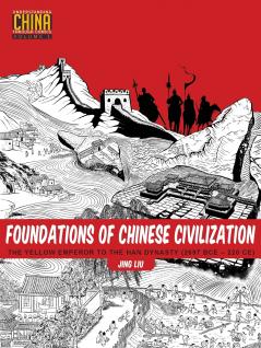 Foundations of Chinese Civilization