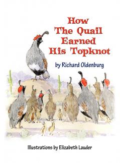 How the Quail Earned His Topknot