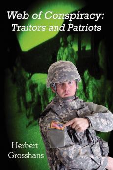 Web of Conspiracy Book 2 Traitors and Patriots