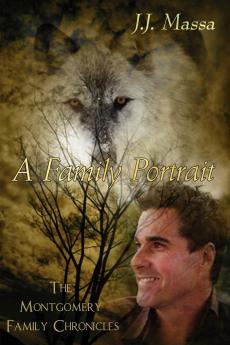 The Montgomery Family Chronicles 3-A Family Portrait