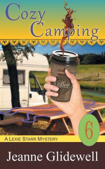 Cozy Camping (A Lexie Starr Mystery Book 6)