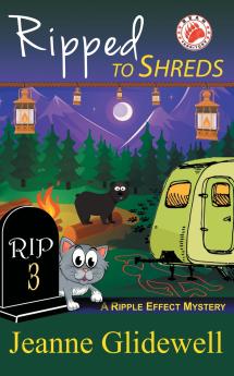 Ripped to Shreds (A Ripple Effect Mystery Book 3)