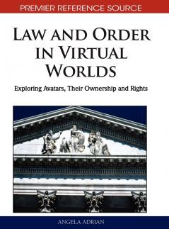 Law and Order in Virtual Worlds