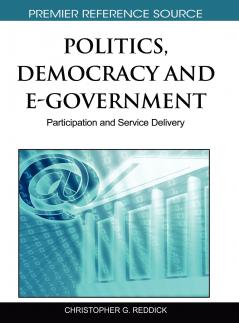 Politics Democracy and E-Government