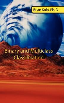 Binary and Multiclass Classification