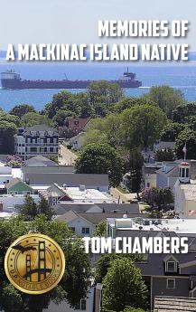 Memories of a Mackinac Island Native