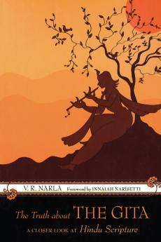 The Truth About the Gita
