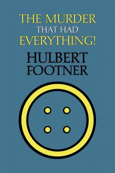 The Murder That Had Everything! (an Amos Lee Mappin Mystery)