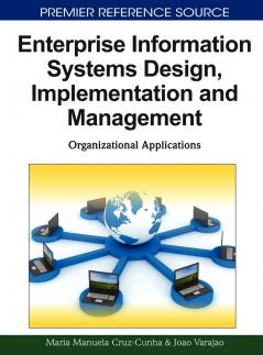 Enterprise Information Systems Design Implementation and Management