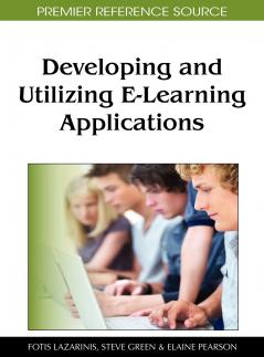 Developing and Utilizing E-Learning Applications
