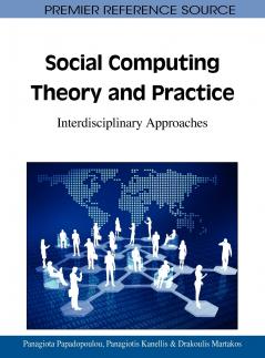 Social Computing Theory and Practice
