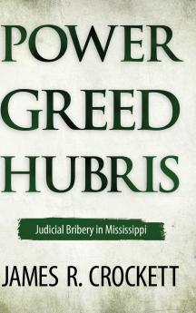 Power Greed and Hubris