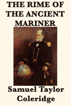 The Rime of the  Ancient Mariner