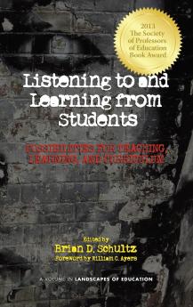 Listening to and Learning from Students