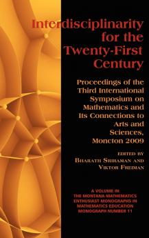 Interdisciplinarity for the 21st Century