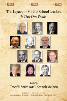 The Legacy of Middle School Leaders