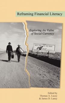 Reframing Financial Literacy