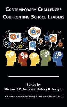 Contemporary Challenges Confronting School Leaders (Hc)