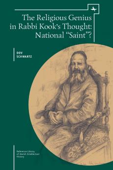 The Religious Genius in Rabbi Kook's Thought