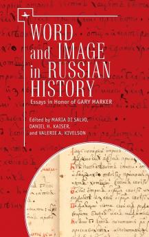Word and Image in Russian History