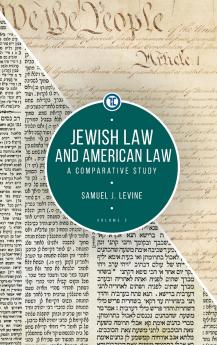 Jewish Law and American Law Volume 2
