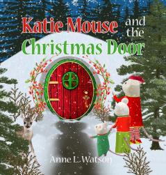 Katie Mouse and the Christmas Door