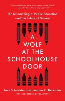 A Wolf at the Schoolhouse Door