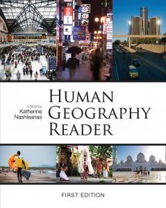 Human Geography Reader (First Edition)