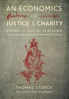 An Economics of Justice and Charity