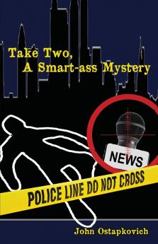Take Two a Smart-Ass Mystery
