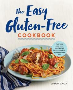 The Easy Gluten-Free Cookbook