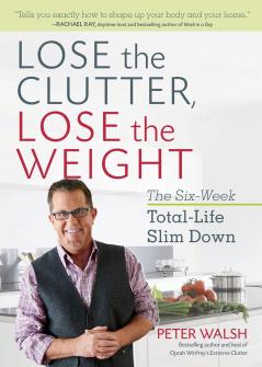 Lose the Clutter Lose the Weight